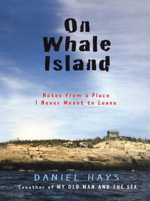 Title details for On Whale Island by Daniel Hays - Available